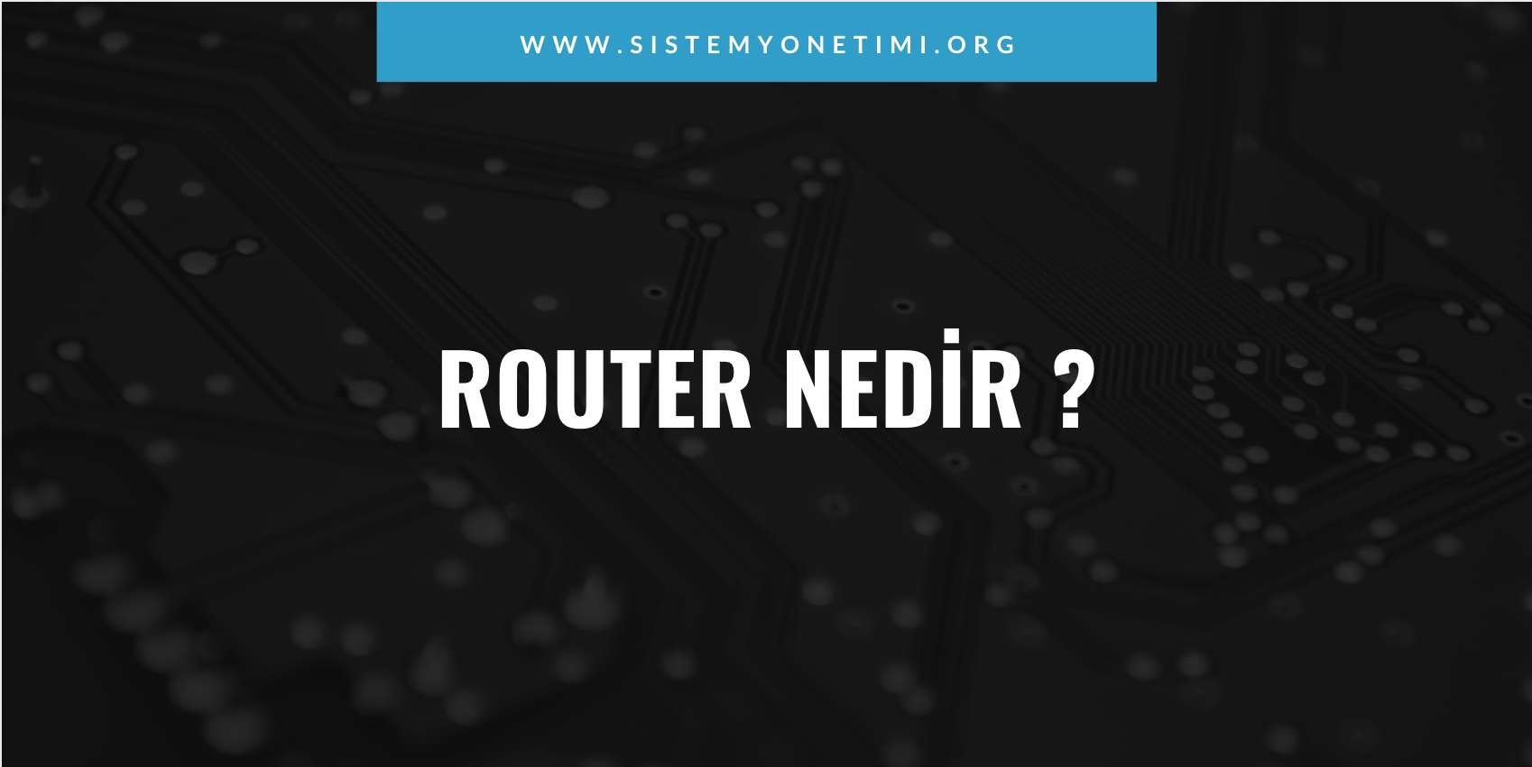 router-nedir
